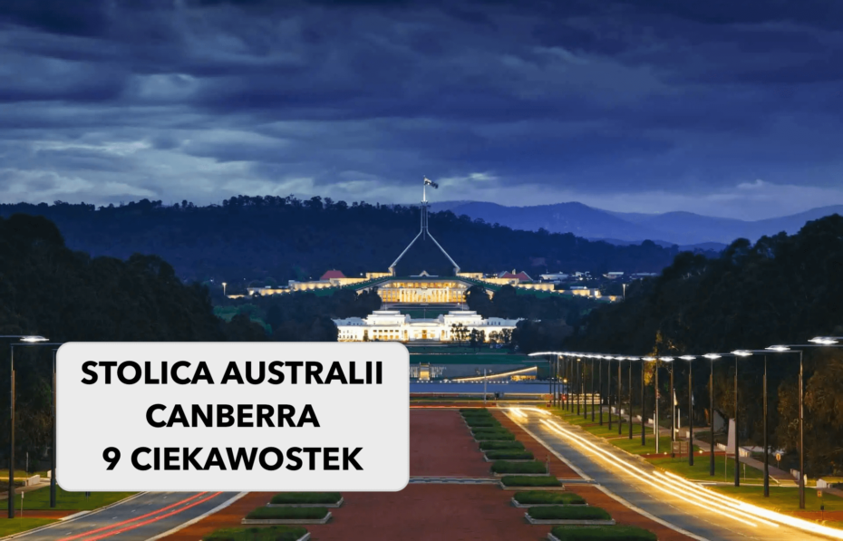 Stolica Australii Canberra widok na Parlament